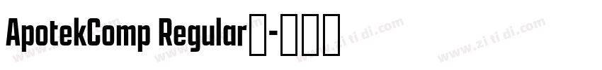 ApotekComp Regular◆字体转换